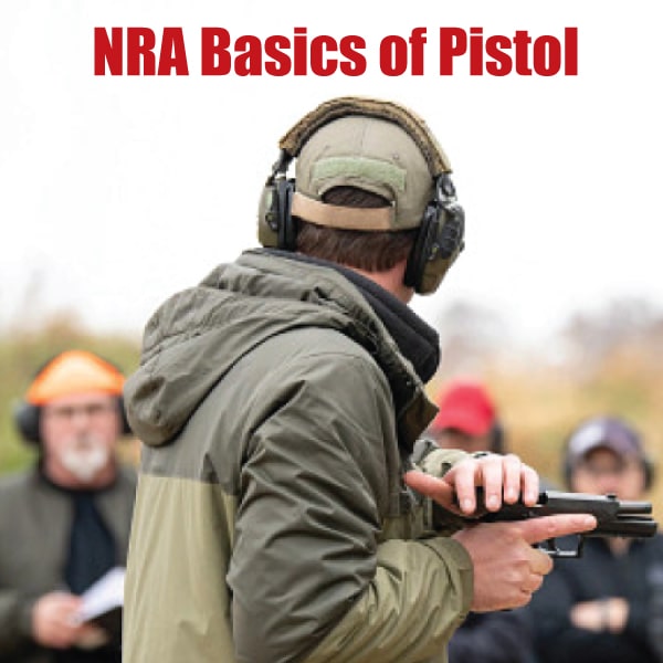 NRA Basics of Pistol