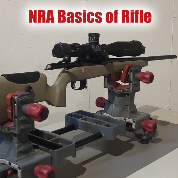 NRA Basics of Rifle